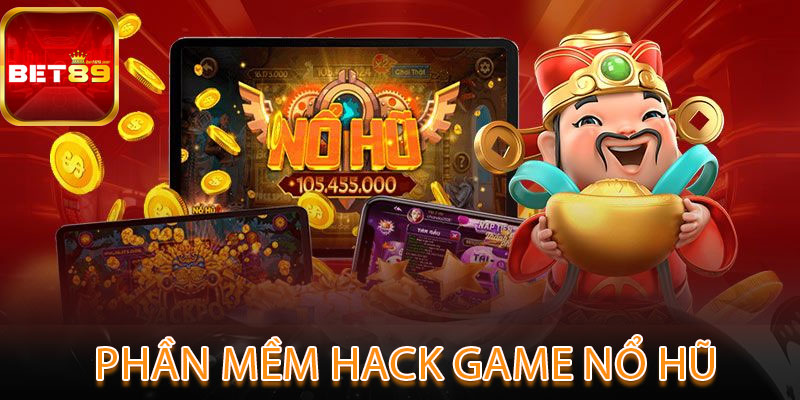 Phần Mềm Hack Game Nổ Hũ